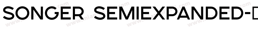 SONGER SemiExpanded字体转换
